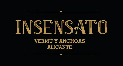 INSENSATO. Vermú y anchoas.